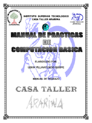 Manual De Practicas De Computación Básica - Villavicencio Quispee - Primera Edicion